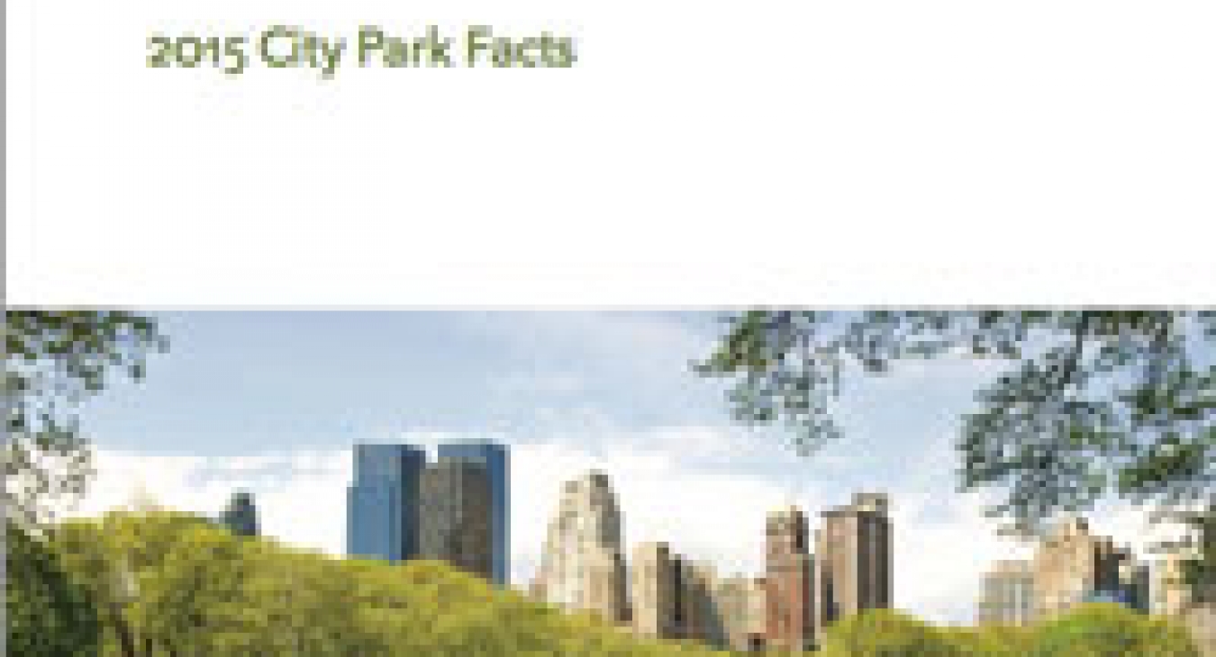 The Trust for Public Land's 2015 City Park Facts Report is a Powerful Tool for AdvocacyThe Trust for Public Land's 2015 City Park Facts Report is a Powerful Tool for Advocacy